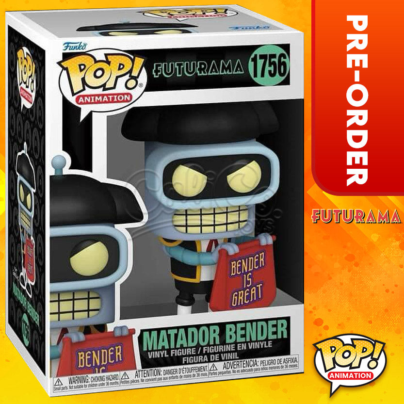 PRE-ORDER - Funko POP! Animation: Futurama - Matador Bender #1756