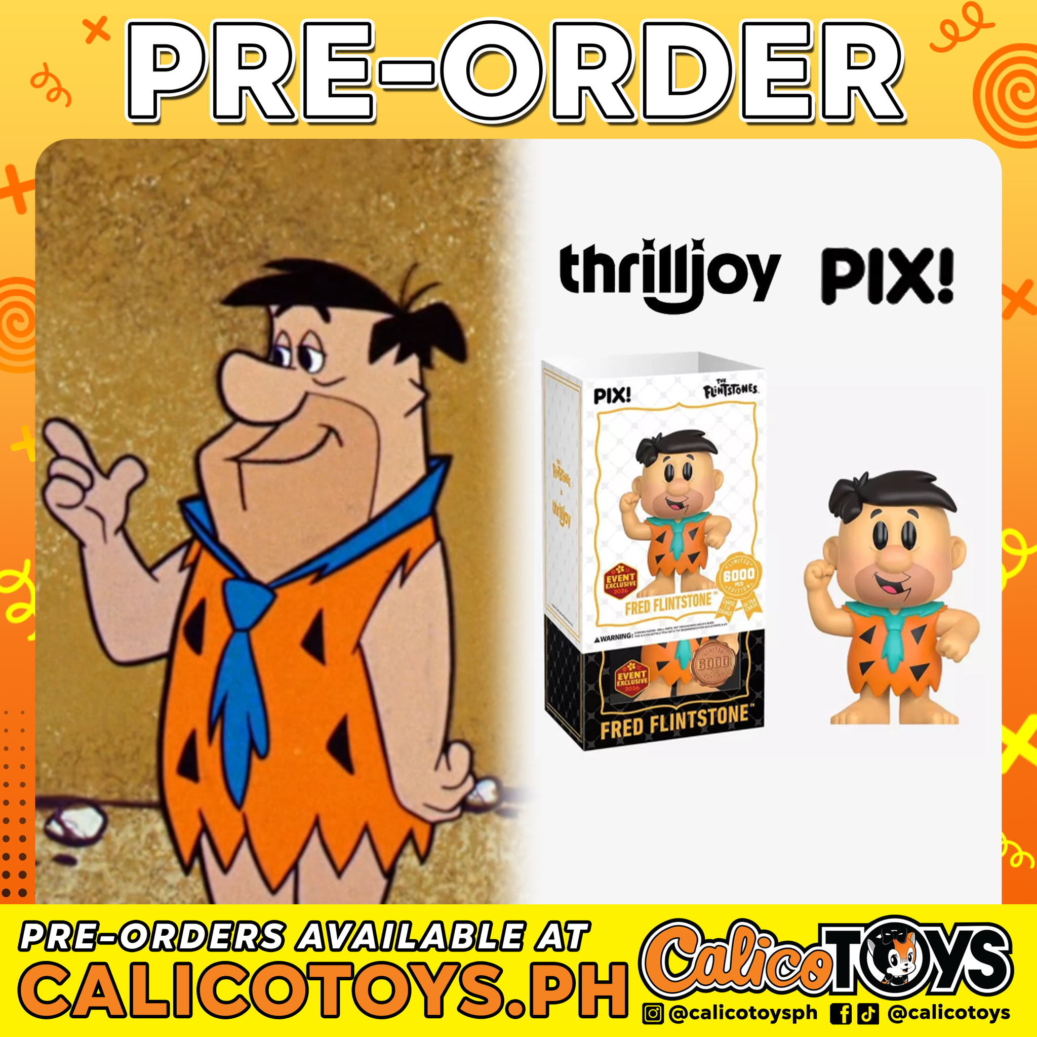 PRE-ORDER - ThrillJoy Pix! - Fred Flintstone LE6000 (Event Exclusive)