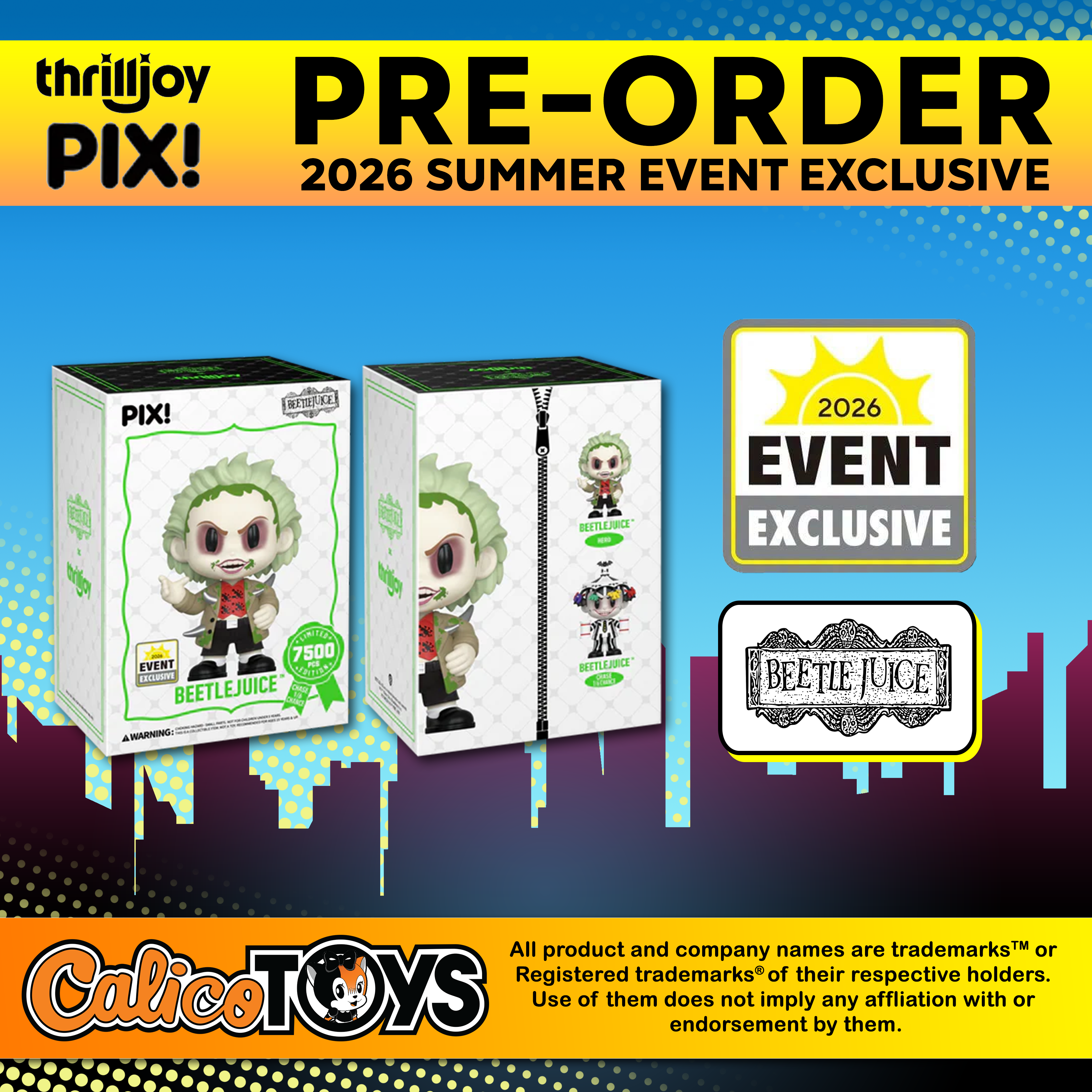 PRE-ORDER Thrilljoy PIX! Beetlejuice: Beetlejuice LE7500 (2026 Summer Event Exclusive)