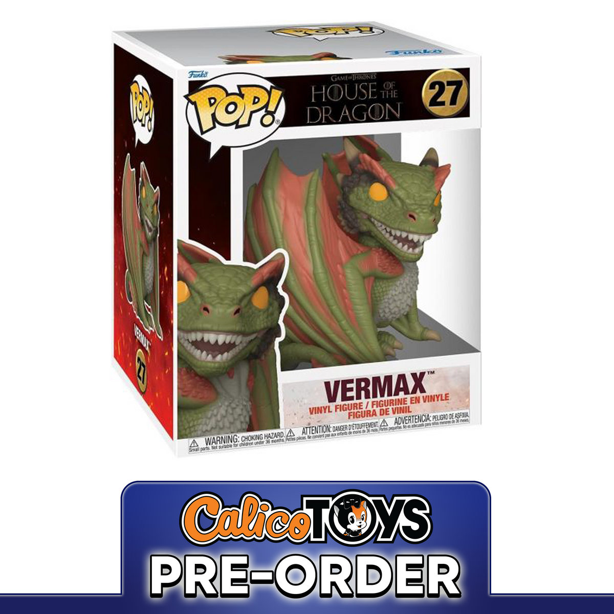 PRE ORDER Funko POP! House of the Dragon - Vermax 6 Inch #27